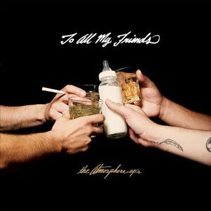 Atmosphere - To All My Friends, Blood Makes   CD